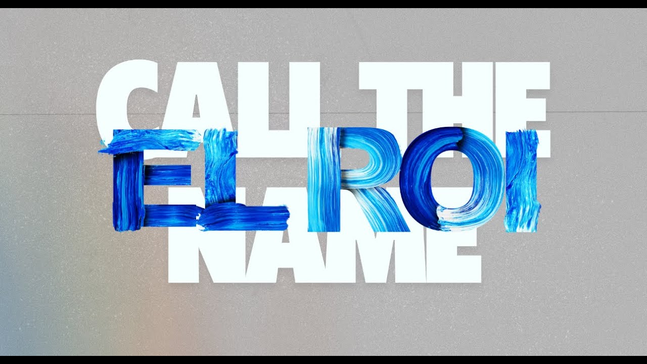 El Roi | Call The Name | Pastor Albert Clavijo