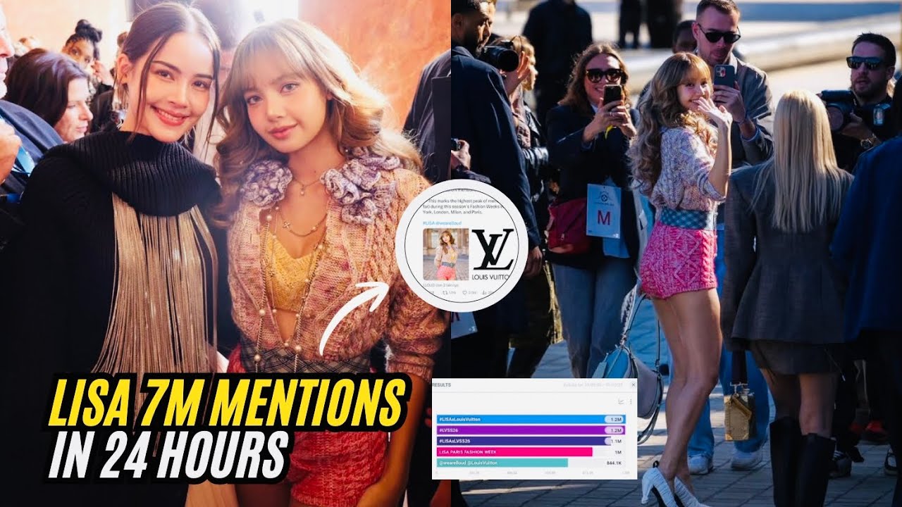 7M Mentions in 24H, Global Icon & Fans Reactions for Lisa BLACKPINK at Paris Fashion Week
