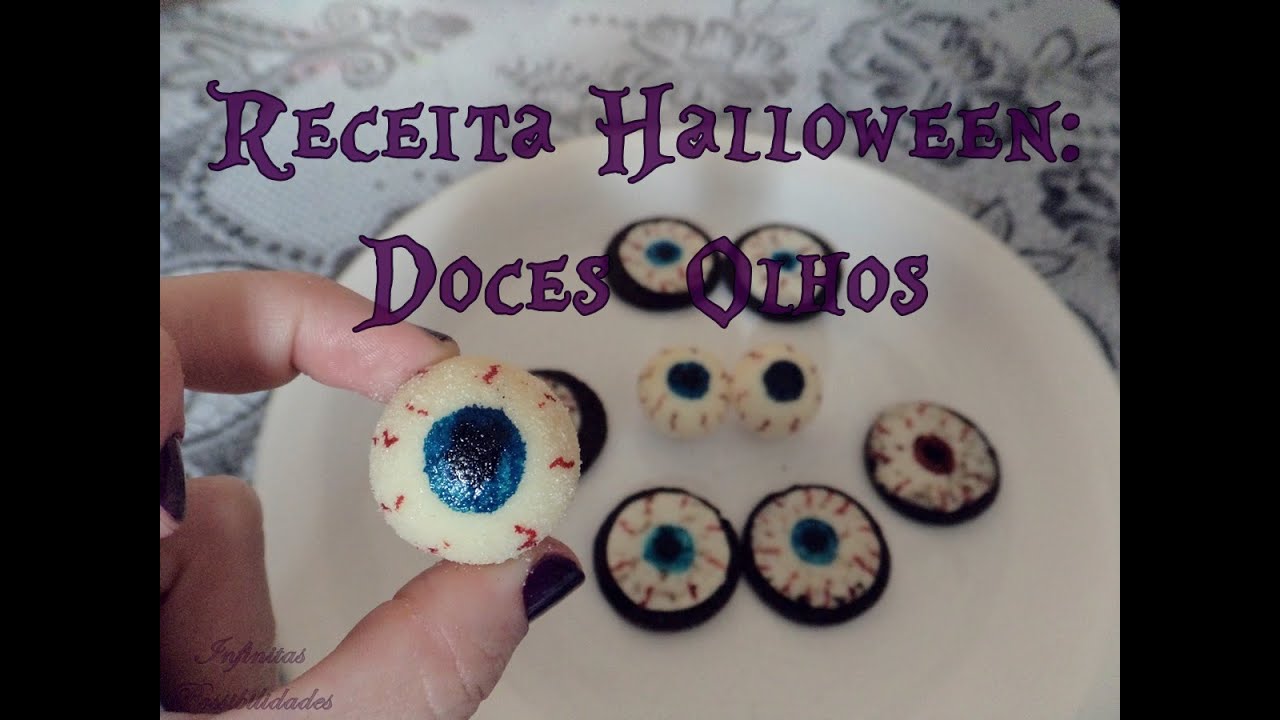 Receita para Halloween : Doces olhos