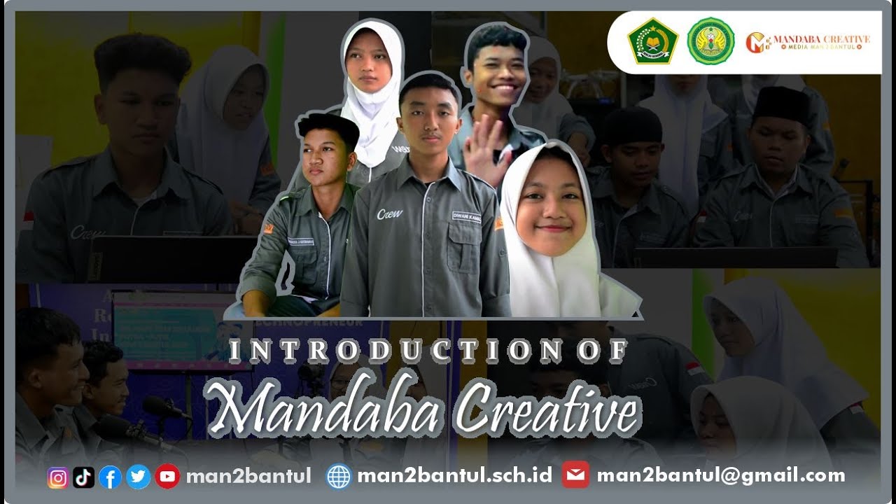 Introduction Mandaba Creative - Media MAN 2 Bantul