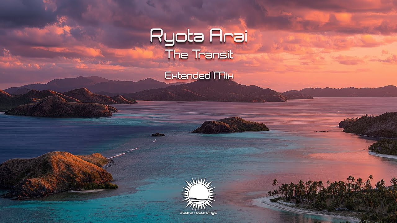 Ryota Arai - The Transit (Extended Mix)