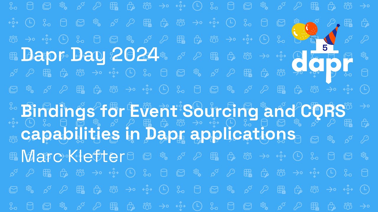 Dapr Day Oct 2024 - Bindings for Event Sourcing and CQRS capabilities in Dapr applications