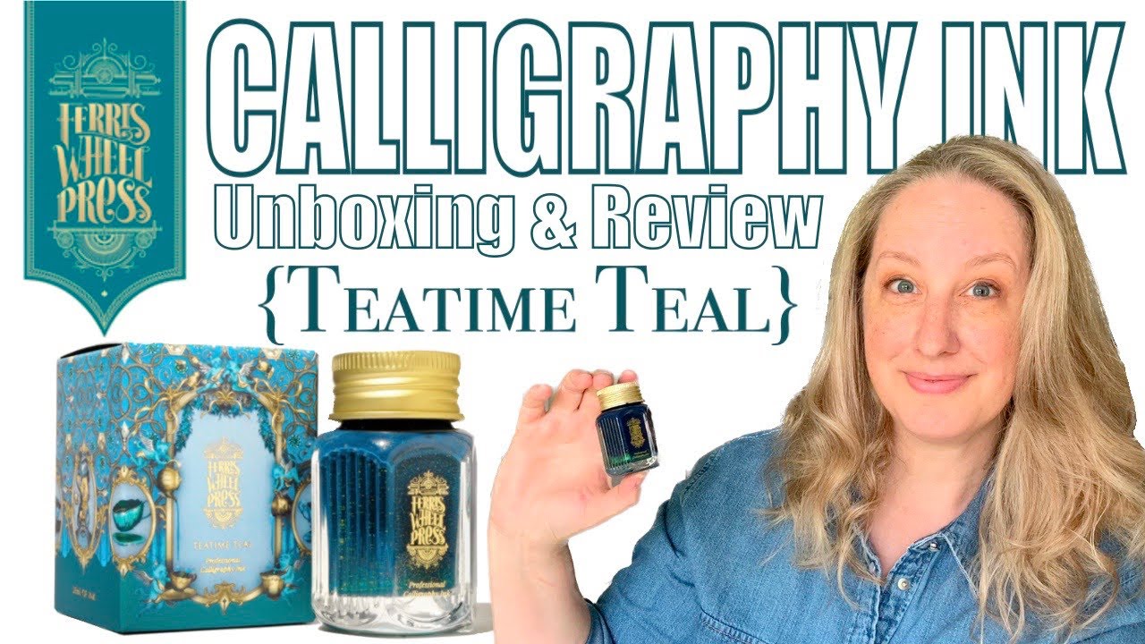 Ferris Wheel Press Calligraphy Ink Review: ‘Teatime Teal’