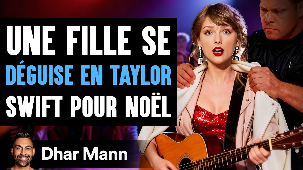 Une Fille Se DÉGUISE EN TAYLOR Swift Pour Noël | Dhar Mann Studios