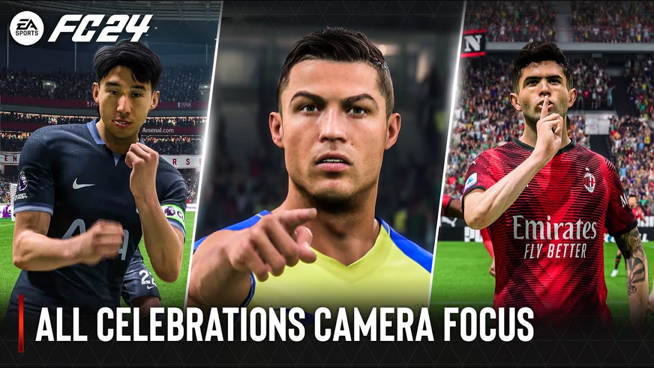 EA SPORTS FC 24 | All Celebrations Camera Focus