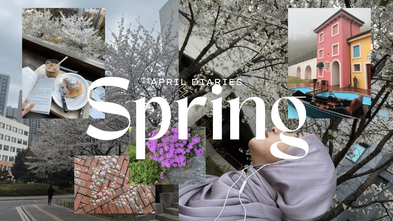 April Diaries: Spring in Seoul