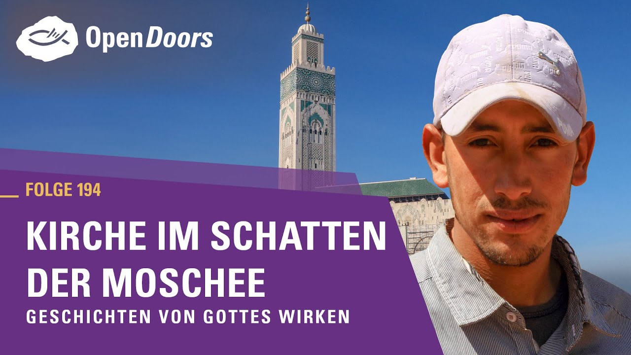 Kirche im Schatten der Moschee | Geschichten von Gottes Wirken