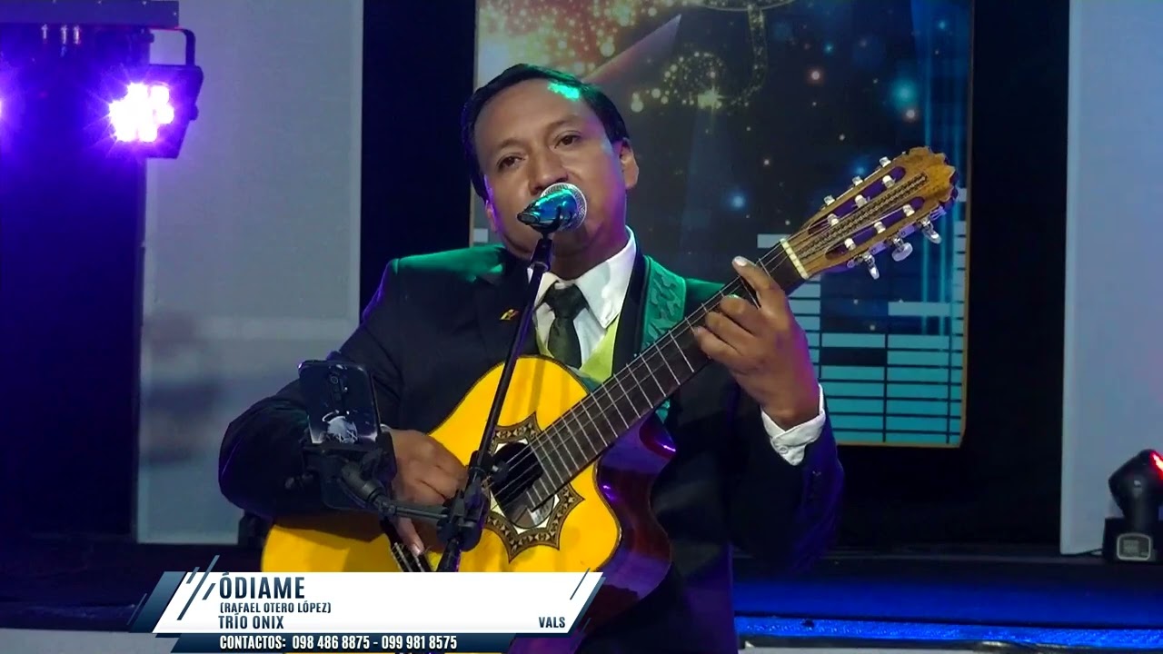 ÓDIAME   CUANDO LLORA MI GUITARRA   VALS   TRÍO ONIX