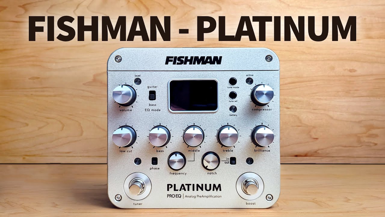 Fishman - Platinum Pro EQ