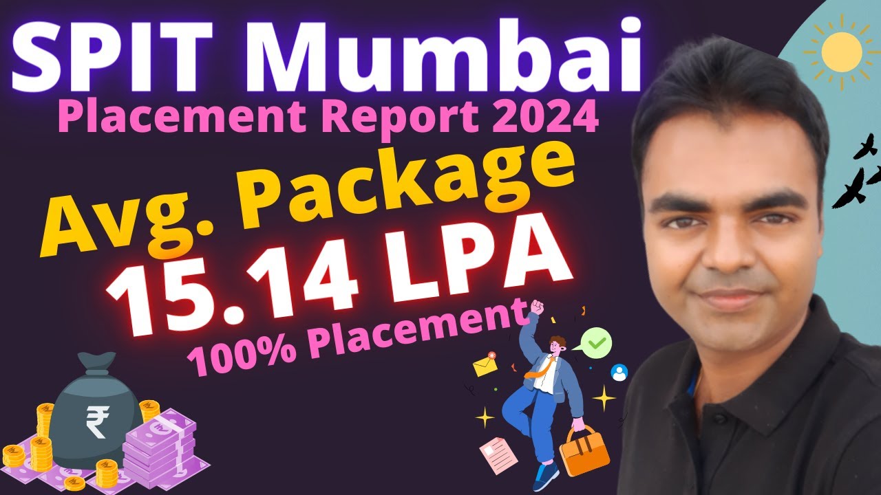 SPIT Mumbai Placement Report 2024, BTech CSE Average Package, Highest Package, List of Companies