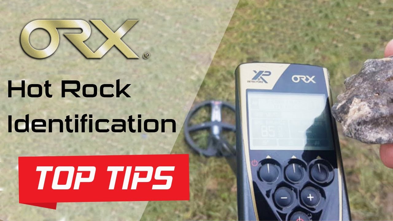 Hot Rock identification techniques | XP Metal Detectors