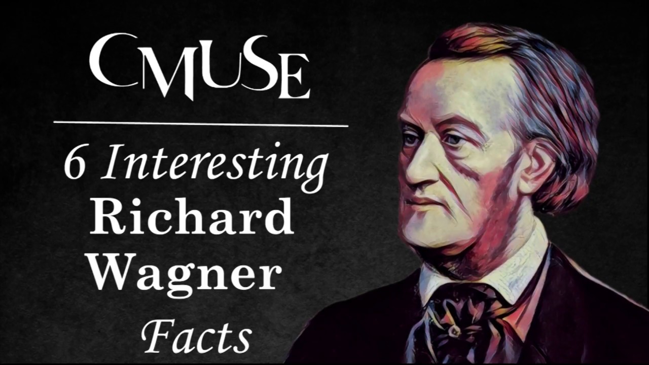 6 Interesting Richard Wagner Facts