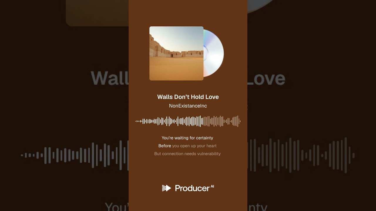 Walls Don't Hold Love
