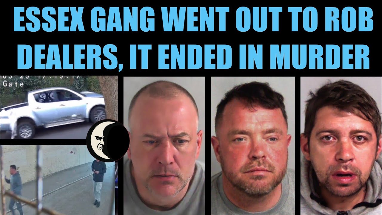 Essex Gang went out to Rob Albanian Dealers and Stash Cars, it ends in Murder.