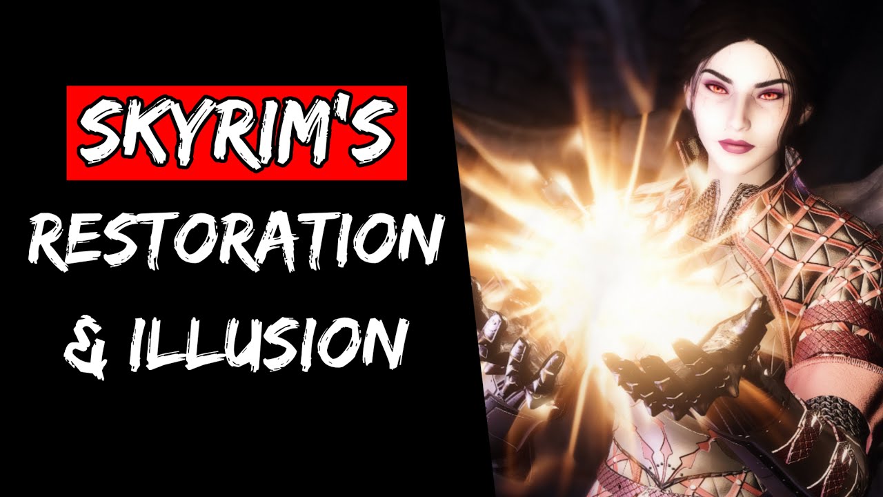 Best & Worst Spells: Skyrim's Illusion & Restoration