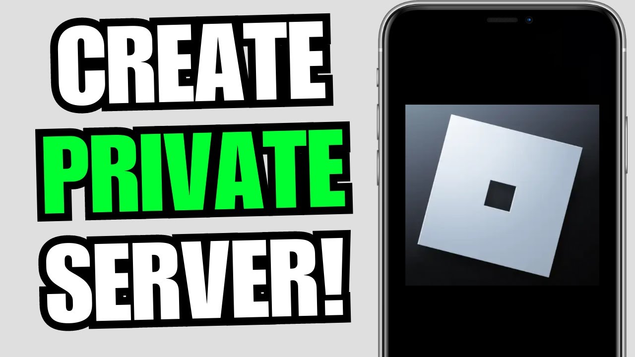 Как создать частный сервер в Roblox на мобильном устройстве (iOS/Android)