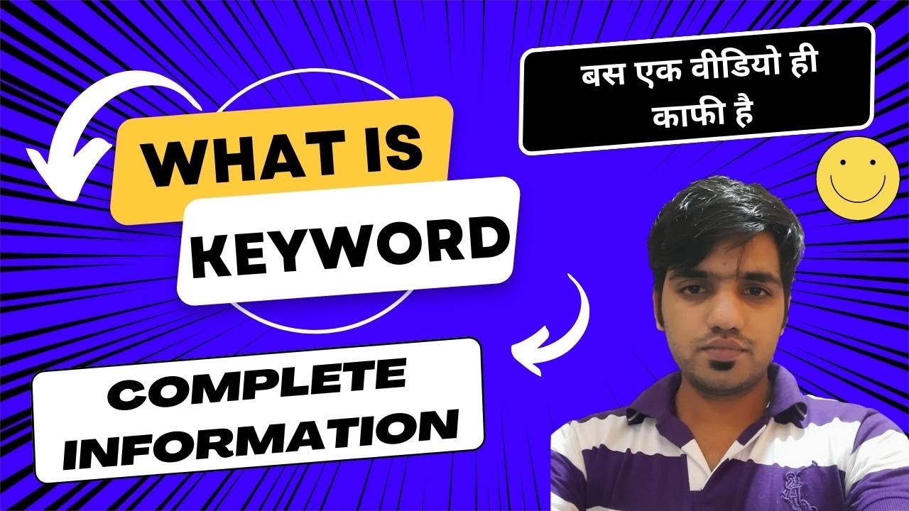 What is Keyword? How to do Keyword Research for SEO? Types of Keywords | Complete Information