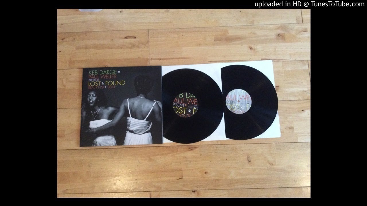 Keb Darge & Paul Weller - Lost and Found