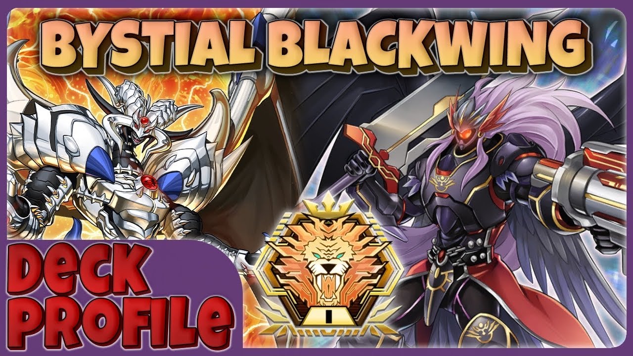 MASTER 1 BEST DECK PROFILE - BYSTIAL BLACKWING