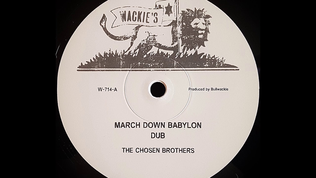THE CHOSEN BROTHERS - March Down Babylon [1980]