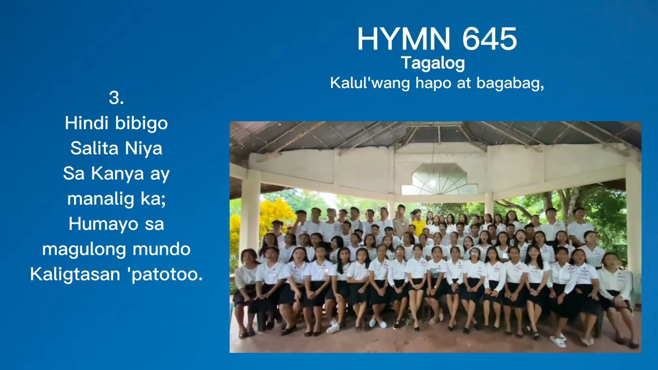 Hymn 645 — O Soul, Are You Weary And Troubled? (YP of Negros Occidental)