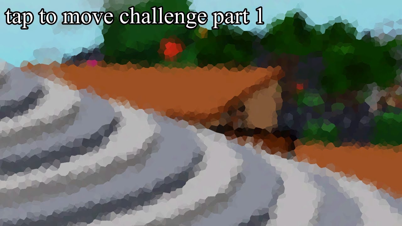 Find the Chomiks with only Tap to Move Part 1