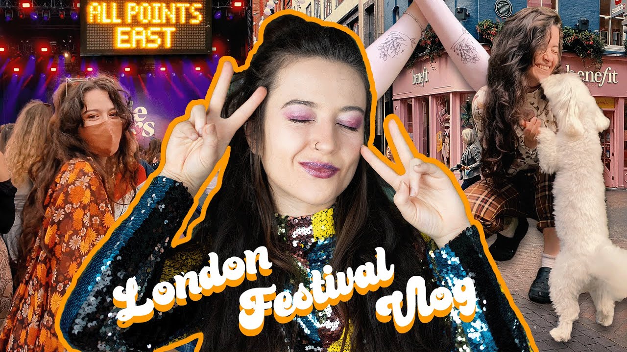 A Long Festival Weekend in London | All Points East 2021 Vlog
