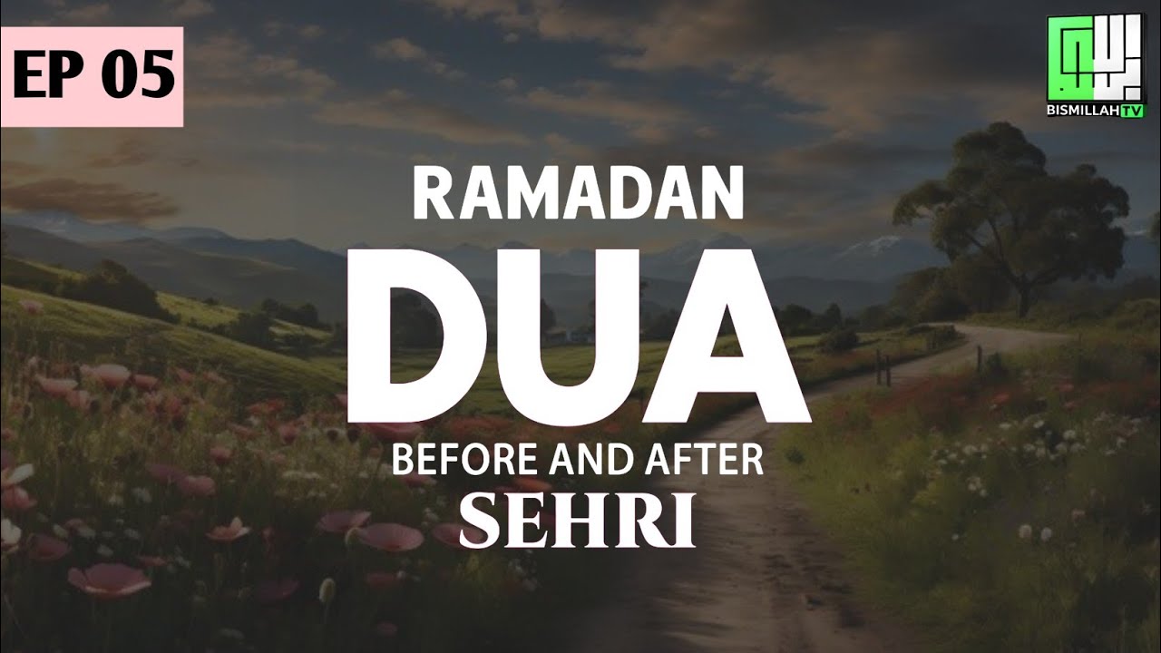 Ramadan Day 18th Sehri (Suhoor) Dua 2026 | Powerful Dua Before & After Sheri | by Sheikh A'ala Aqel 