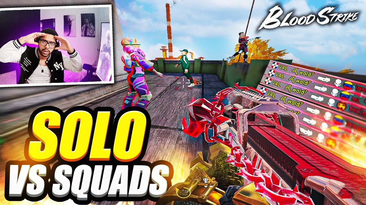 EL SOLO VS SQUADS M&Aacute;S INTENSO DE MI VIDA en BLOOD STRIKE
