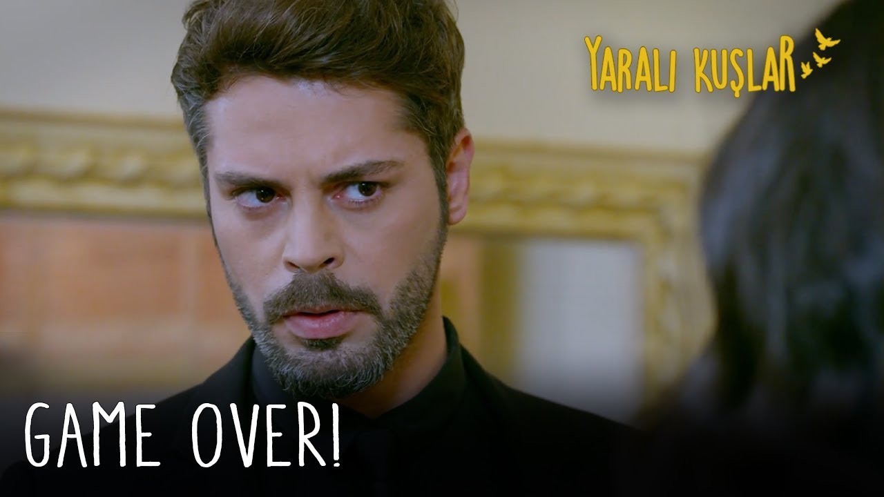 Game Over!  | Yaralı Kuşlar 161. Bölüm