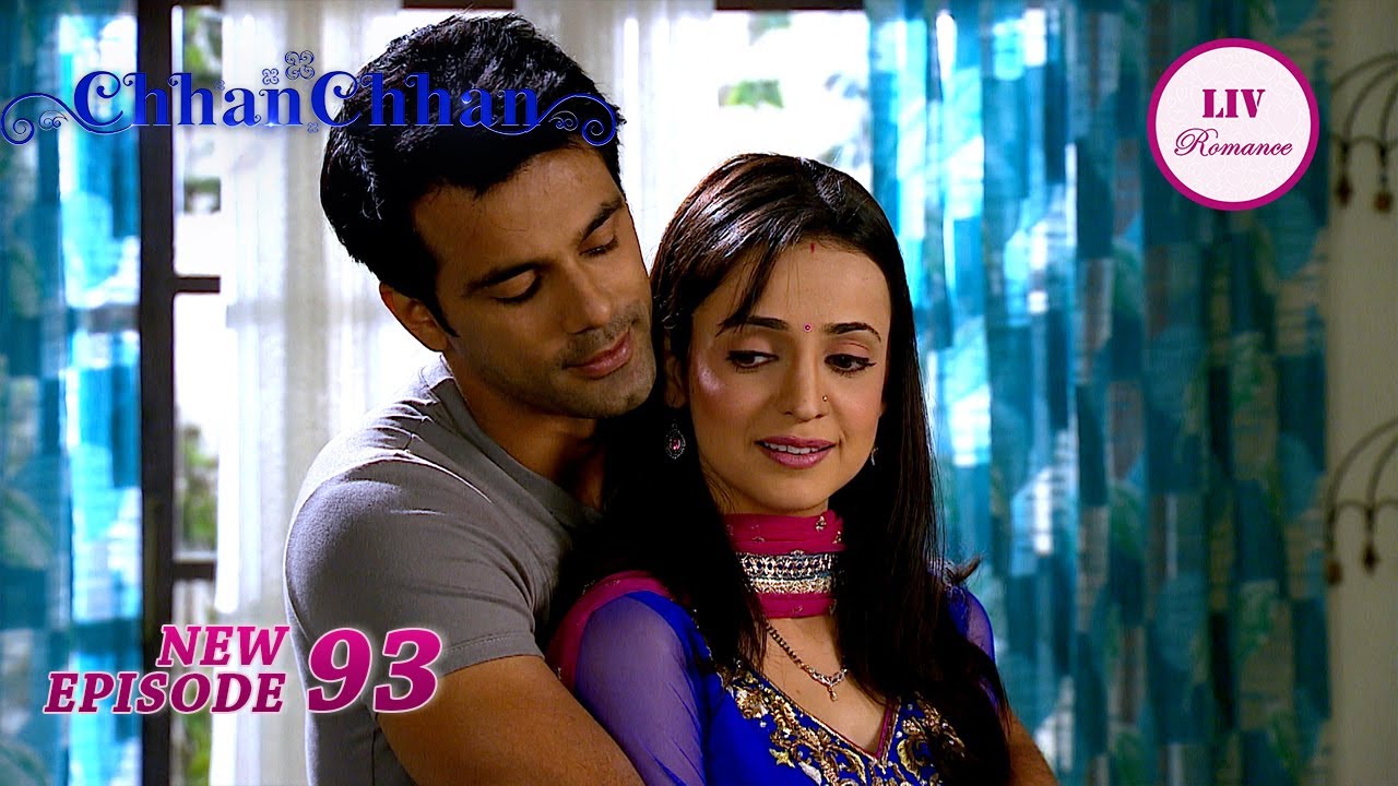 Chhanchhan ने Manav को कर दिया नाराज | ChhanChhan | Episode 93 | Full Episode