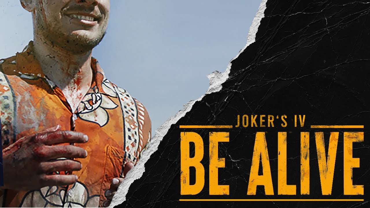 Joker's IV - Be Alive (Official Music Video 2021)
