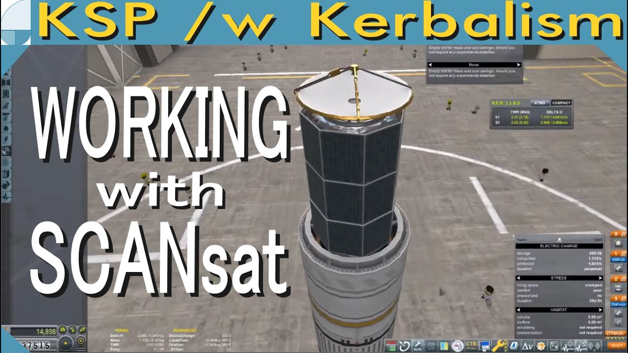 SCANsat with Kerbalism | Stream pt. 2/3 (KSP 1.11)