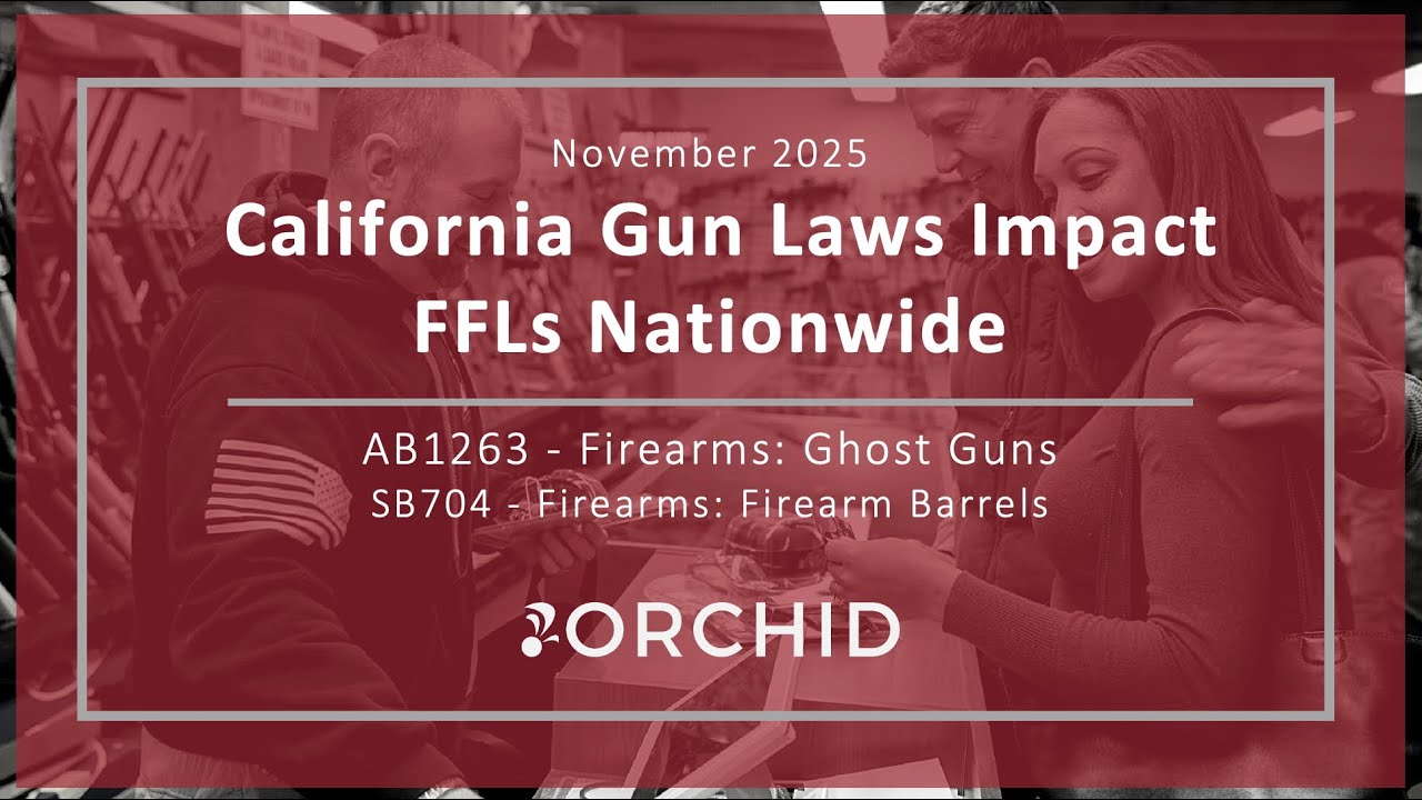 (Nov 2025)   California Gun Laws AB-1263 and SB-704