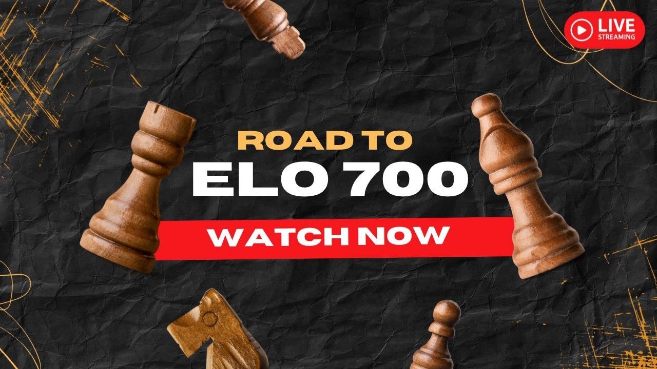 Come Watch Me Lose at Chess - Road to ELO 700
