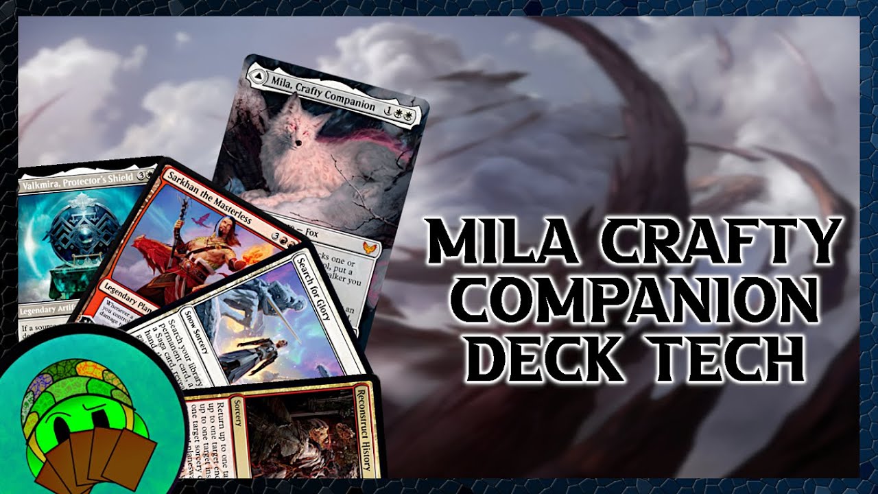 Mila Crafty Companion Deck Tech | EDH / CMDR | Strixhaven