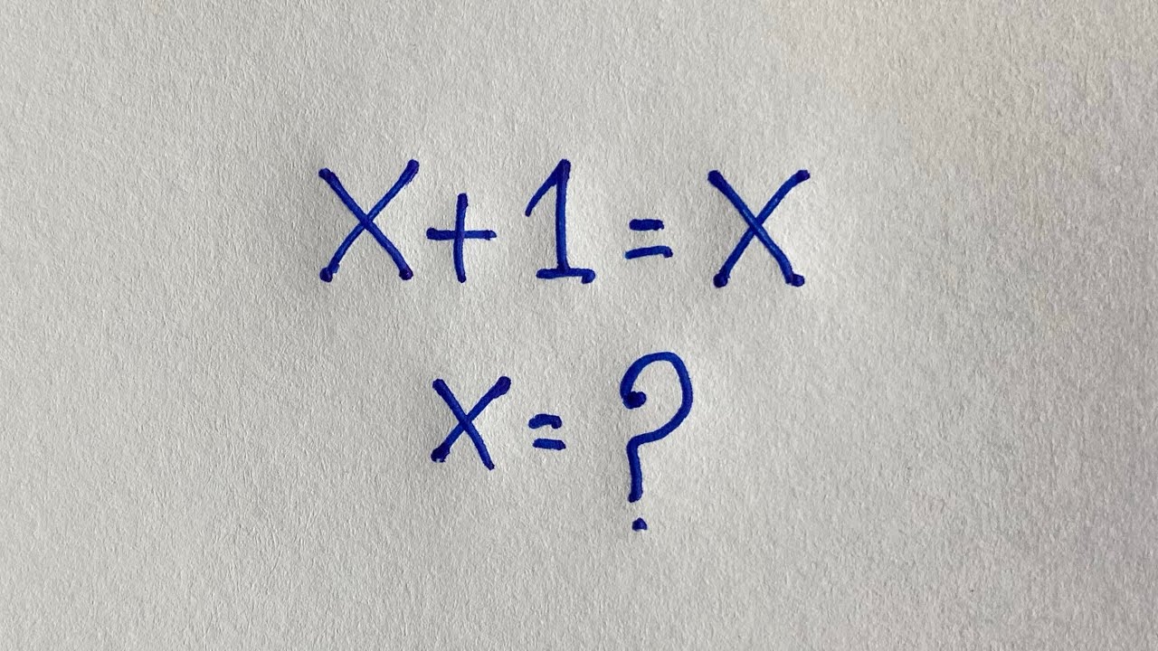 Самая большая ловушка в задачах математической олимпиады | X+1=X | X=?