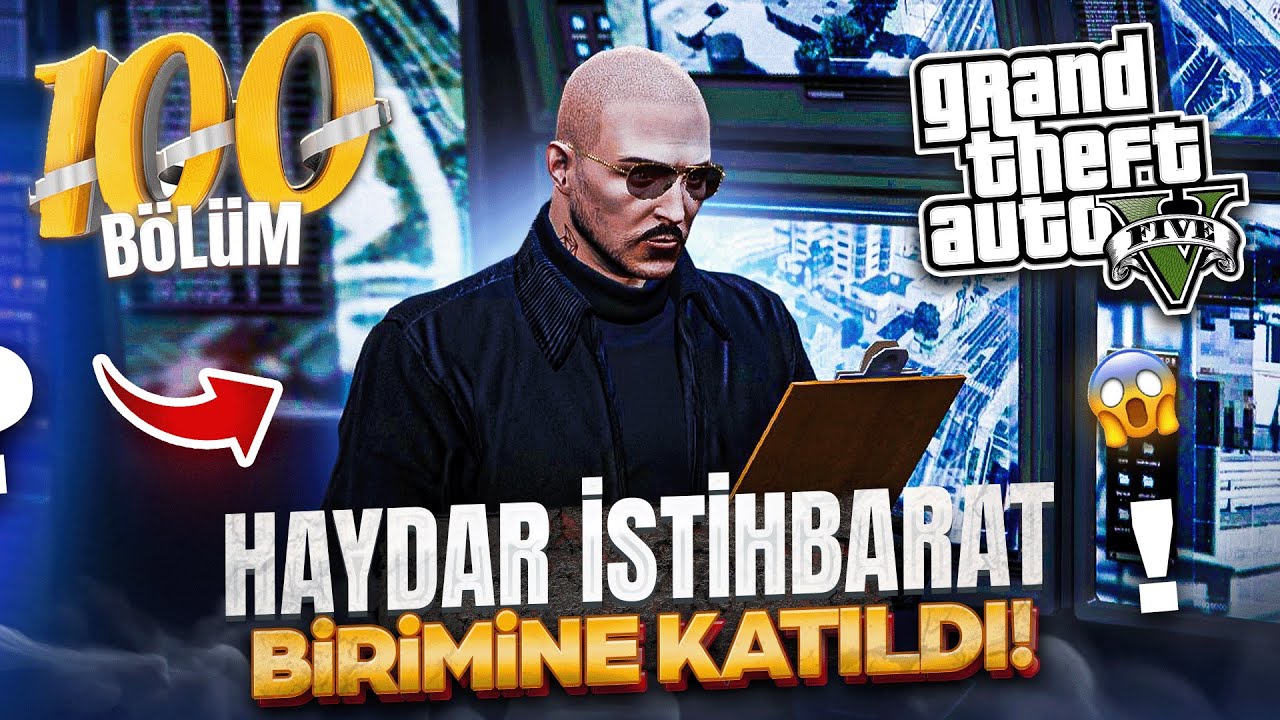GTA 5 HAYDAR İLE POLİSİYE !! HAYDAR İSTİHBARAT BİRİMİNE ATANDI !!! #100