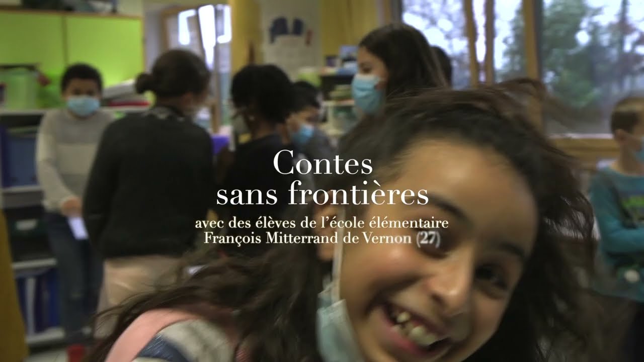 Bande annonce CONTES SANS FRONTIERES à l’école élémentaire François Mitterrand de Vernon
