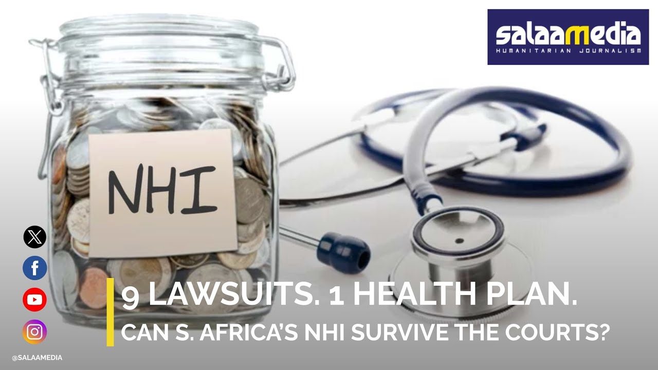 Nine Lawsuits. One Health Plan. Can South Africa’s NHI Survive the Courts?