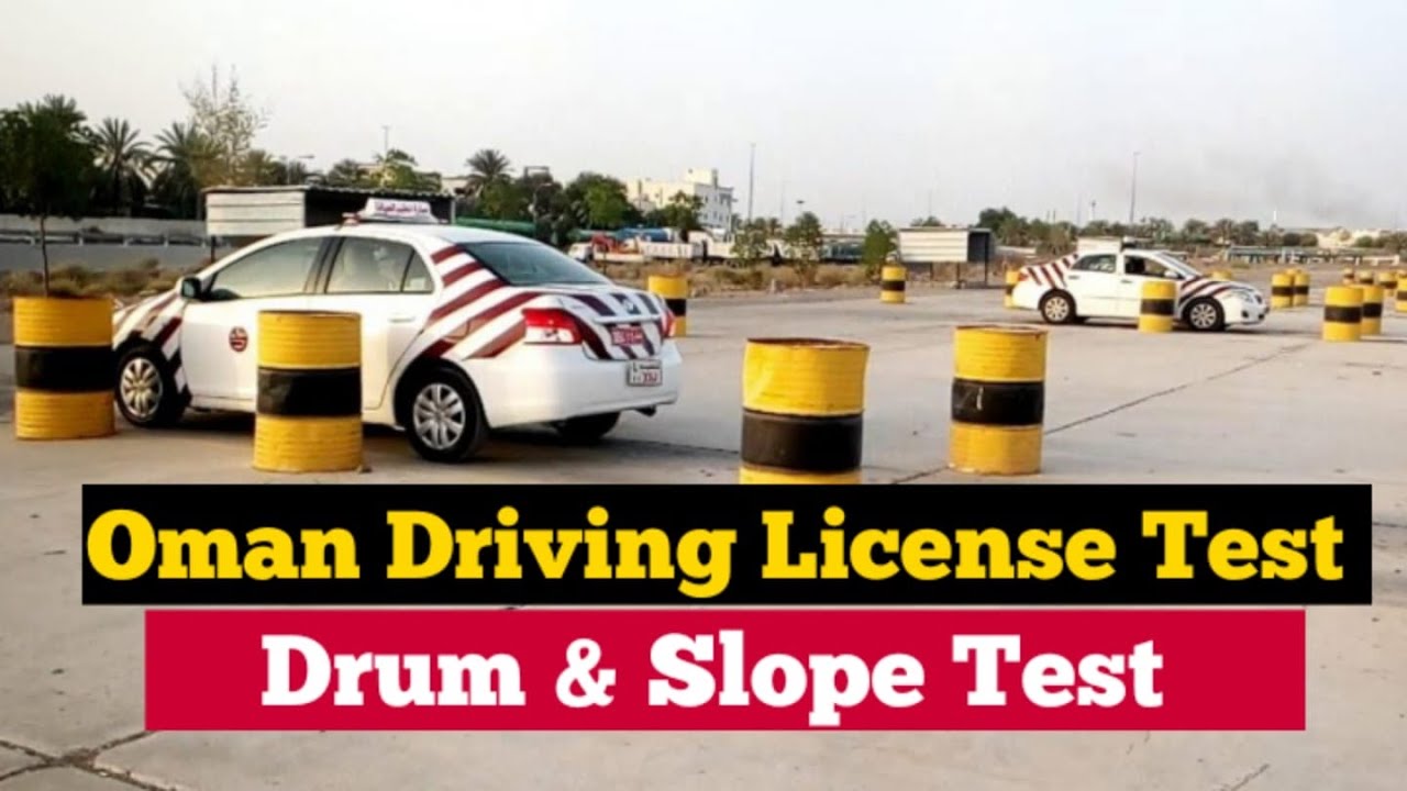￼ Oman Driving Test ￼￼Malayalam Video/ Drum And Slope Oman Driving Test // ഒമാൻ ഡ്രൈവിംഗ് ടെസ്റ്റ്