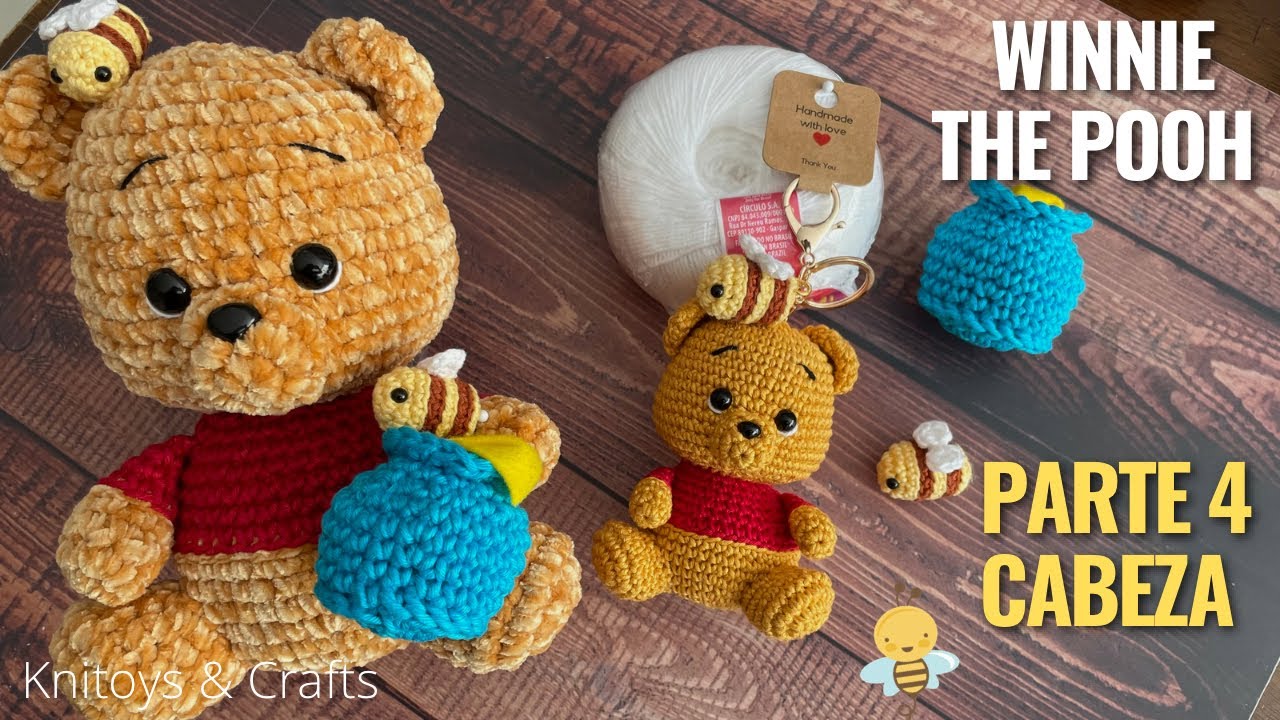 WINNIE THE POOH - Parte 4 Cabeza PELUCHE y LLAVERO AMIGURUMI A CROCHET