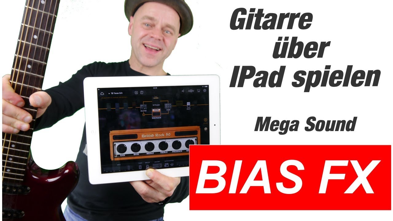 Gitarre spielen über Ipad mit BIAS FX