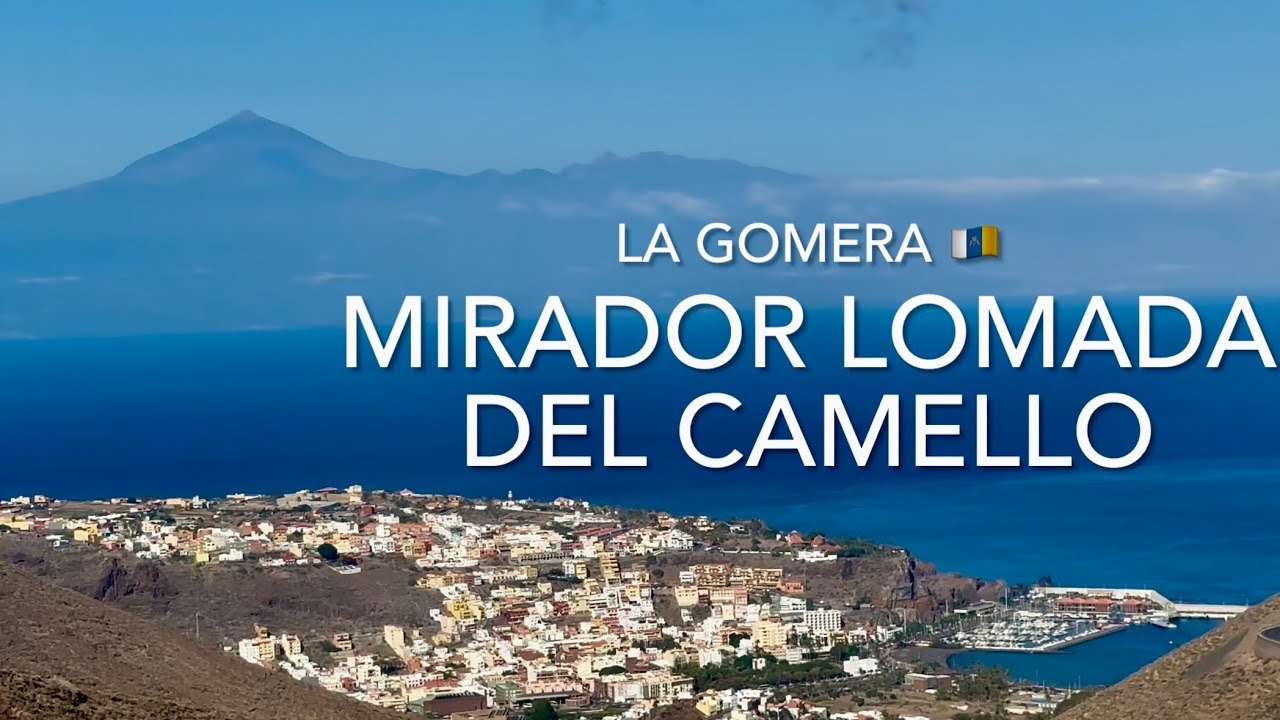 Mirador Lomada del Camello, La Gomera (4K)