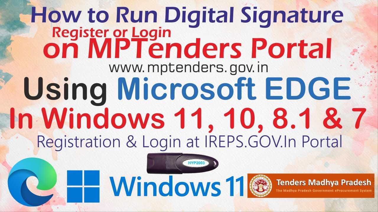 How to Run Digital Signature on MPTenders Portal using Microsoft EDGE in Windows 11, 10, 8.1 & 7