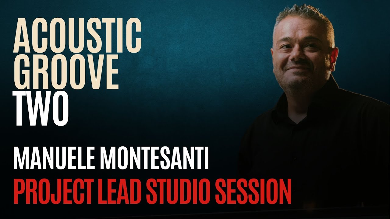 Manuele Montesanti play in the Project Lead Studio - Acoustic Groove Two