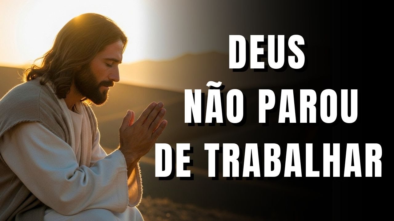 Deus Não Parou de Trabalhar | Oração Para Confiar Mesmo no Silêncio