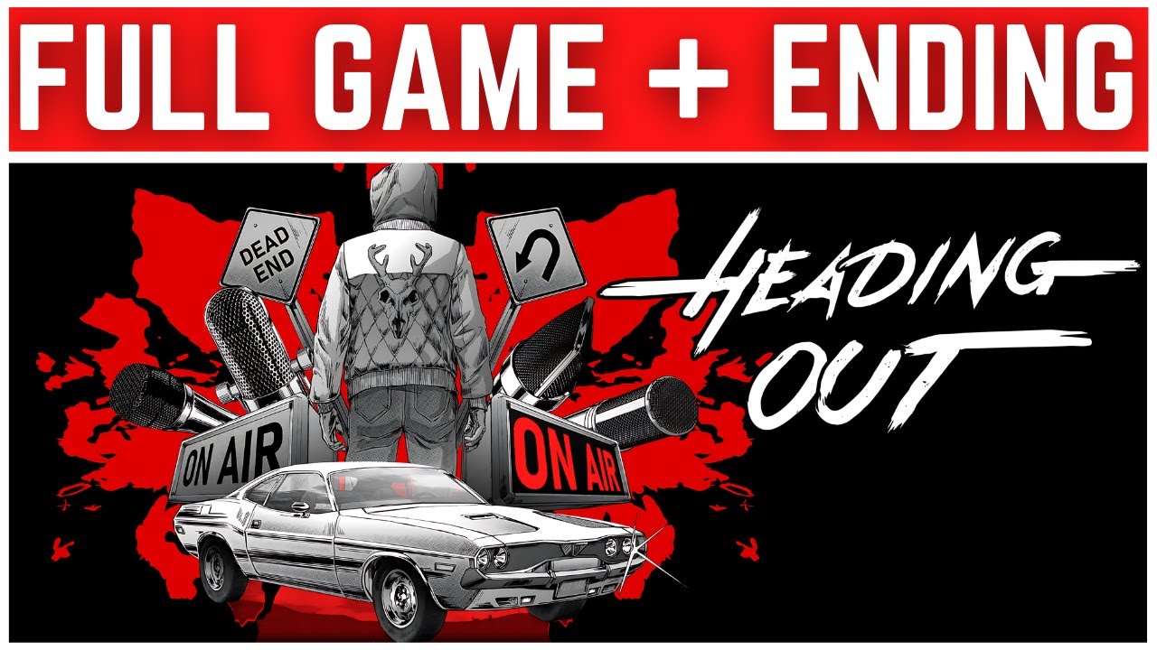 Heading Out Full Gameplay Walkthrough