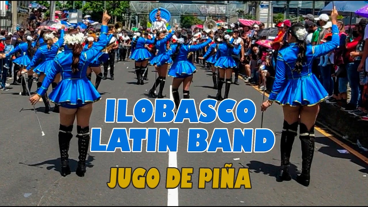 Ilobasco Latin Band / Jugo de Piña