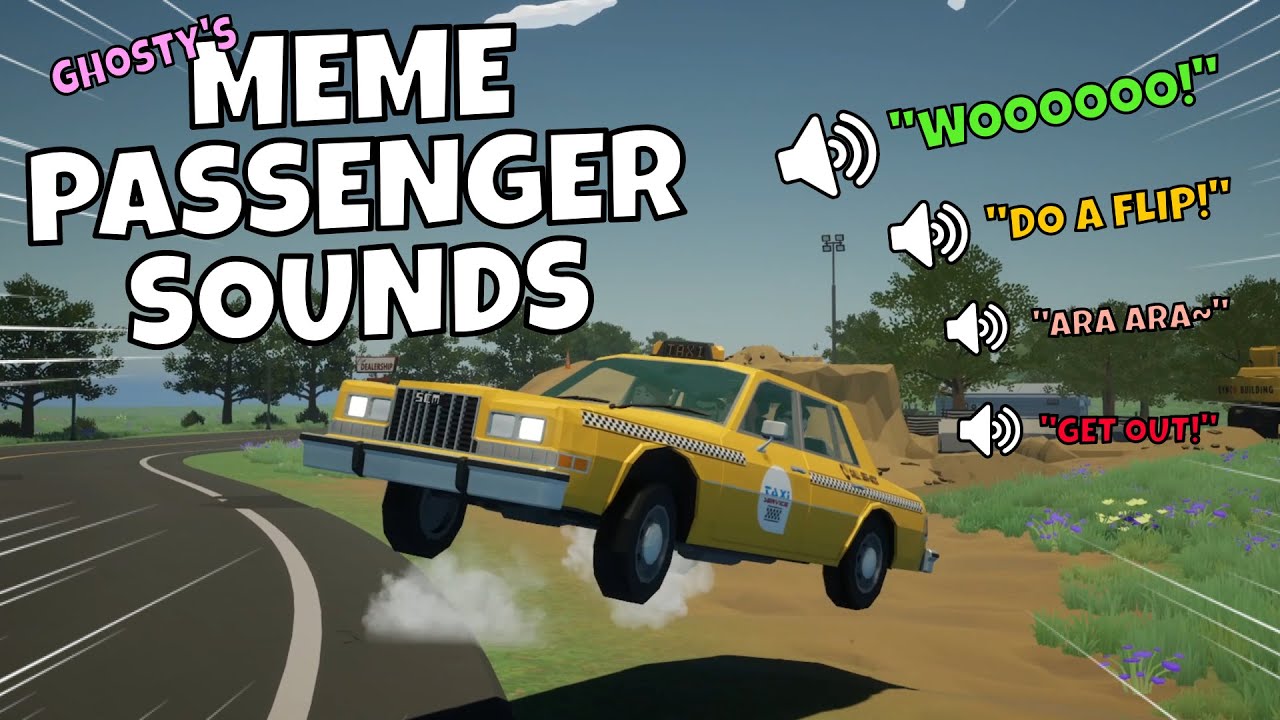 Motor Town |  Meme Passenger Sounds Mod